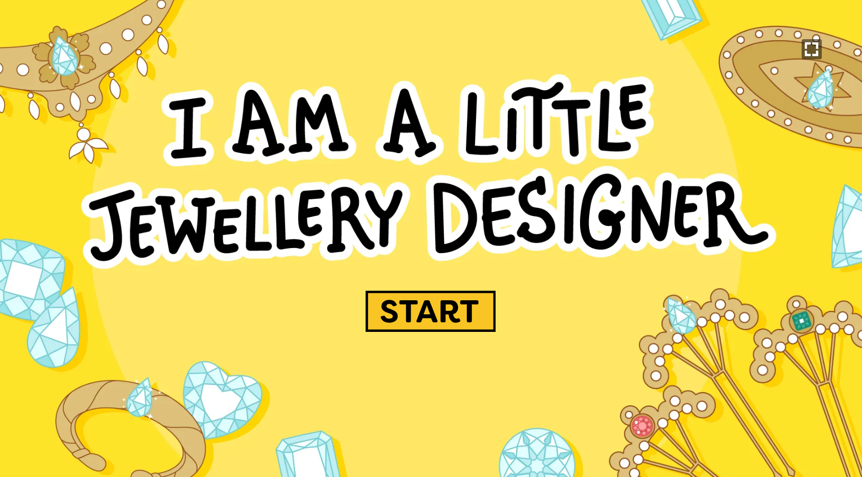 Yellow game screen titled I Am A Little Jewellery Designer with a Start button and cartoon gems and jewelry around it.